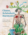 Chaos,Schönheit,Harmonie