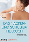 DAS NACKEN- UND SCHULTERHEILBUCH Taschenbuch